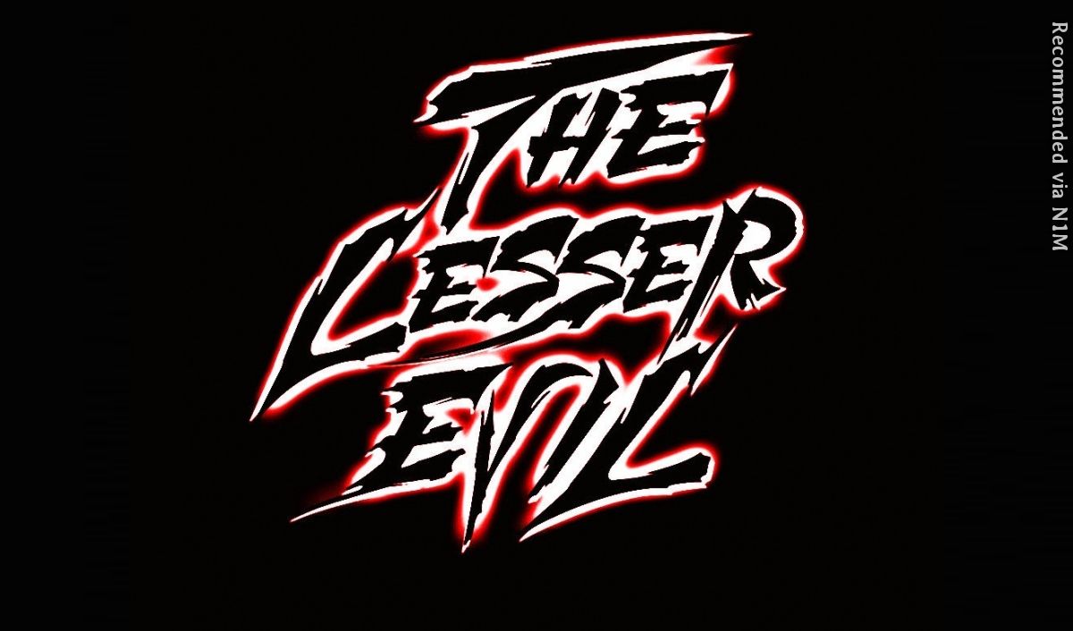 the-lesser-evil-n1m